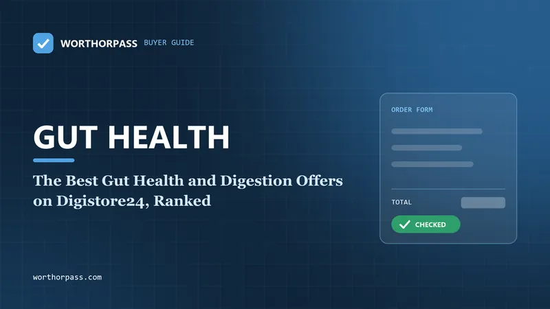 The Best Gut Health and Digestion Offers on Digistore24, Ranked