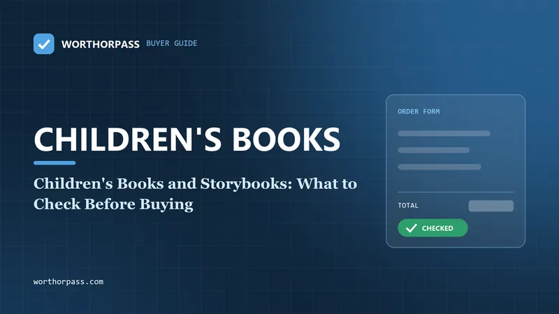 Children's Books and Storybooks: What to Check Before Buying