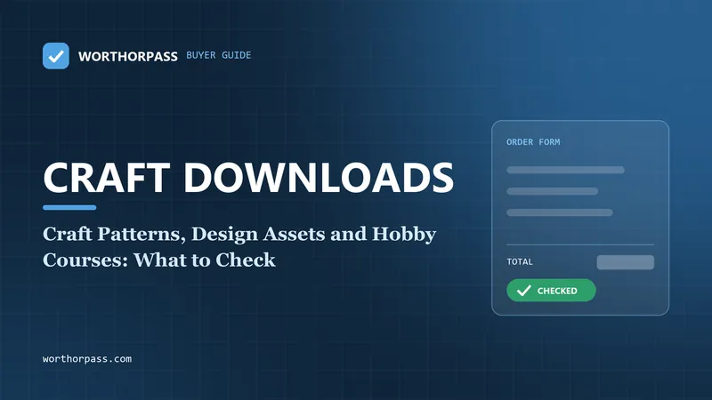 Craft Patterns, Design Assets and Hobby Courses: What to Check