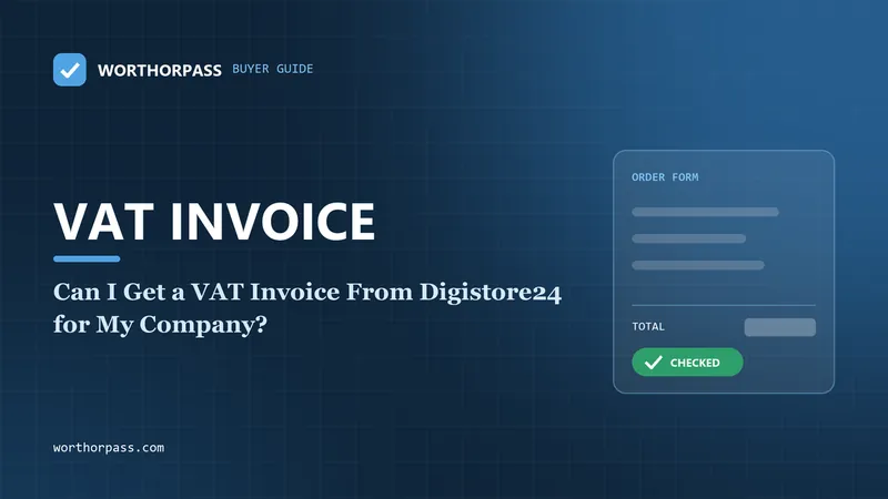 Can I Get a VAT Invoice From Digistore24 for My Company?