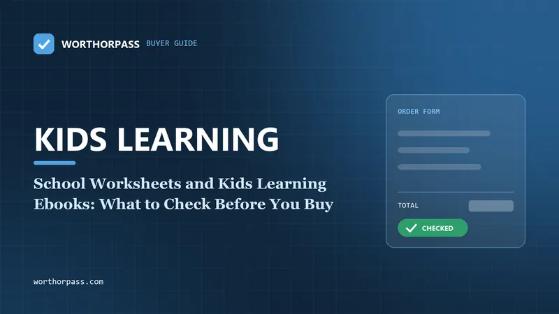 School Worksheets and Kids Learning Ebooks: What to Check Before You Buy
