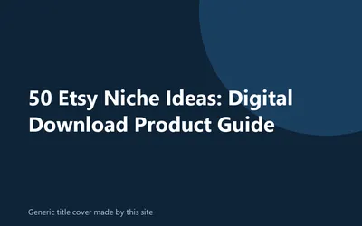 Generic title cover made by this site for the 50 Etsy niche ideas guide