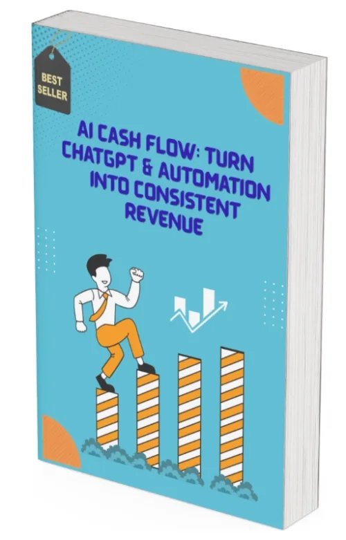AI Cash Flow: Turn ChatGPT and Automation into Consistent Revenue product image