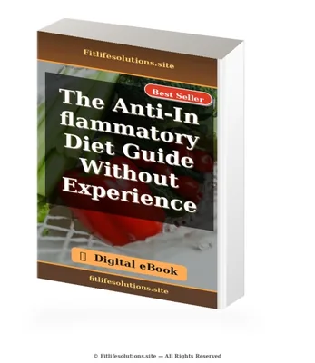 The Anti-Inflammatory Diet Guide Without Experience ebook cover