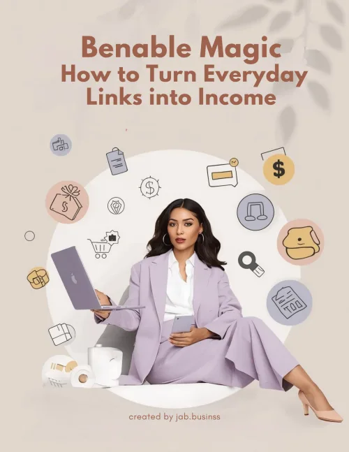 Benable Magic: How to Turn Everyday Links into Income product image