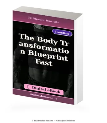 The Body Transformation Blueprint Fast ebook cover