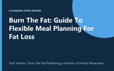 Burn the Fat Guide To Flexible Meal Planning product image