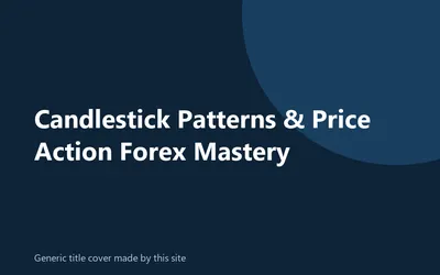 Generic title cover made by this site for the Candlestick Patterns & Price Action Forex Mastery course