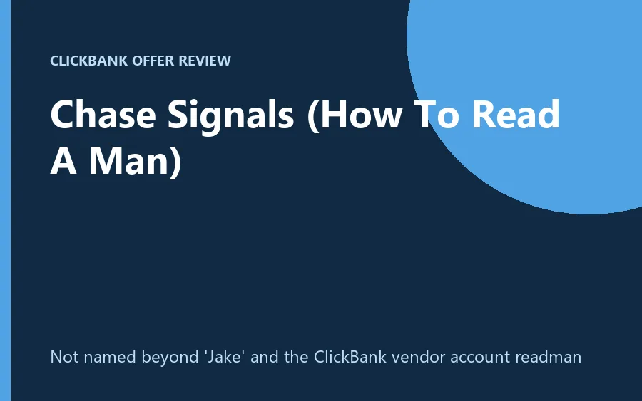 Chase Signals dating guide for women