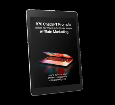 870 ChatGPT Prompts for Affiliate Marketing cover