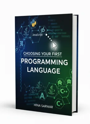 Choosing Your First Programming Language ebook cover