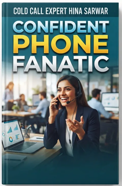 Confident Phone Fanatic cold calling ebook cover