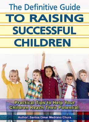 The Definitive Guide to Raising Successful Children product image