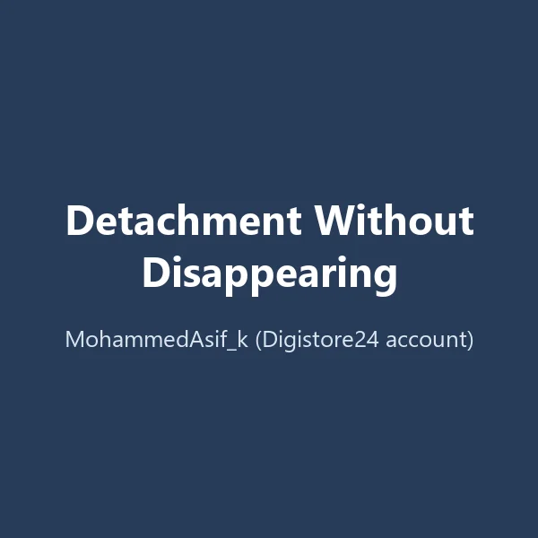 Detachment Without Disappearing product image