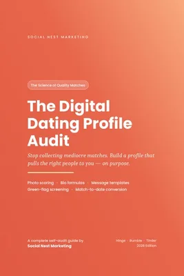 The Digital Dating Profile Self-Audit Guide product image