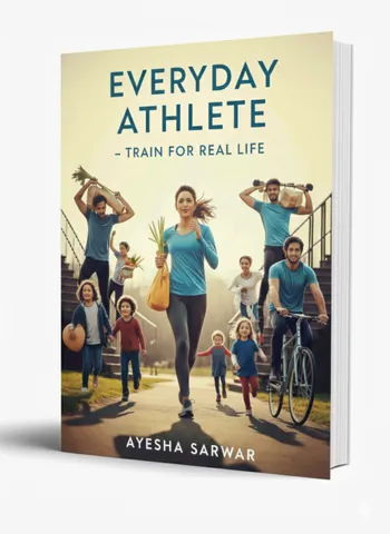 Everyday Athlete: Train for Real Life ebook cover
