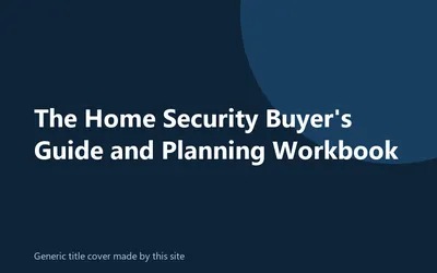 Generic title cover made by this site for the home security buyer's guide
