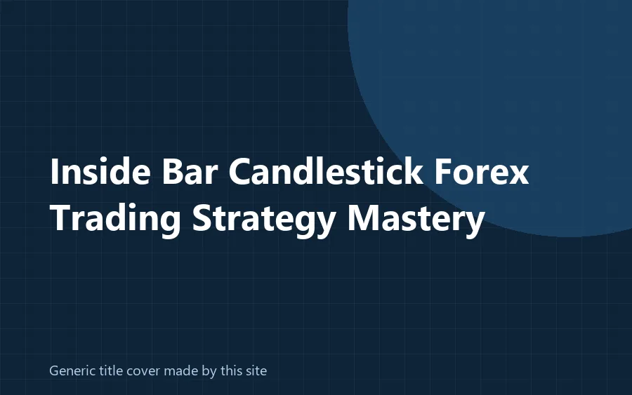 Generic title cover made by this site for the inside bar forex course