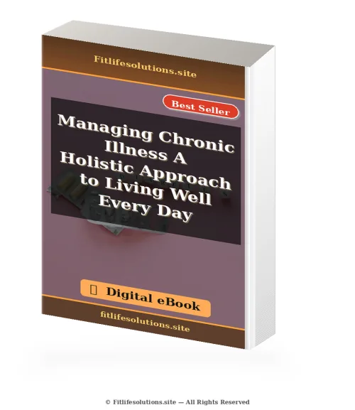 Cover of the Managing Chronic Illness: A Holistic Approach to Living Well Every Day digital eBook