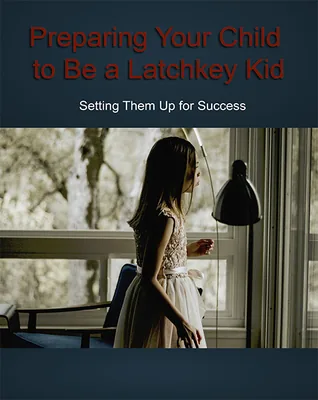 Preparing Your Child to Be a Latchkey Kid product image