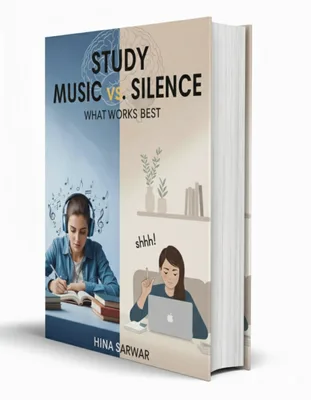 Study in Music vs. Silence: What Works Best ebook cover