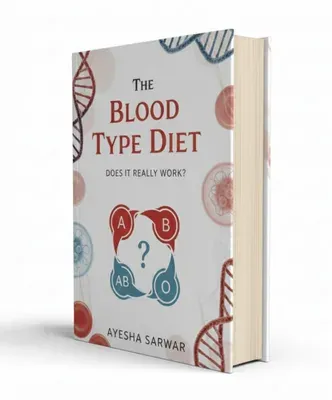 The Blood Type Diet: Does It Really Work? ebook cover