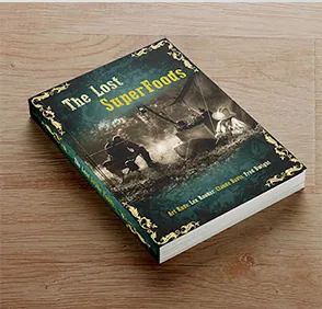 The Lost Superfoods survival food book cover