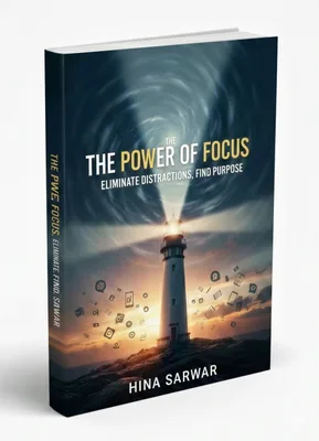 The Power of Focus: Eliminate Distractions, Find Purpose ebook cover