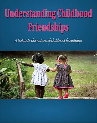 Understanding Childhood Friendships product image