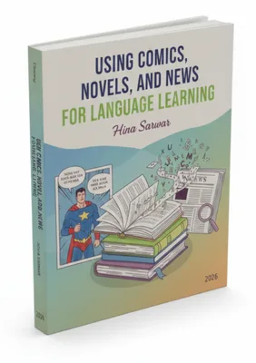 Using Comics, Novels, and News for Language Learning ebook cover
