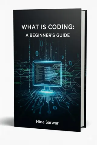 What is Coding? A Beginner's Guide ebook cover
