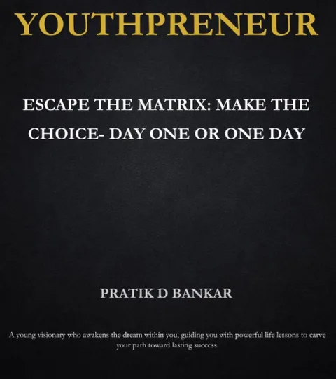 Youthpreneur: Escape the Matrix and Make Your Choice product image